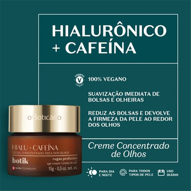O Boticario Botik Creme Para Area dos Olhos Acido Hialuronico + Cafeina 15g